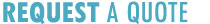 request a quote